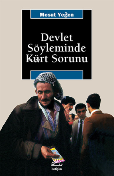 Devlet Söyleminde Kürt Sorunu - Mesut Yeğen | Yeni ve İkinci El Ucuz K