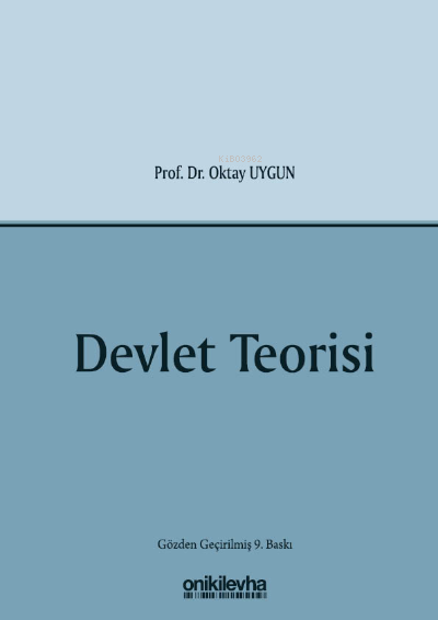 Devlet Teorisi - Oktay Uygun | Yeni ve İkinci El Ucuz Kitabın Adresi