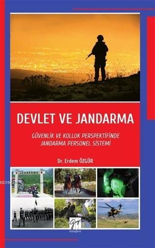 Devlet ve Jandarma - Erdem Özgür | Yeni ve İkinci El Ucuz Kitabın Adre