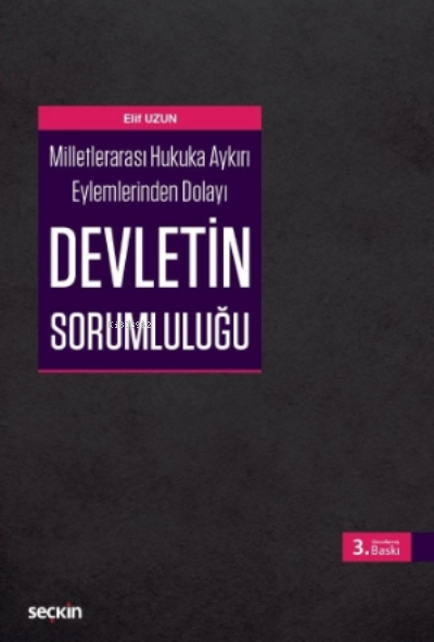 Devletin Sorumluluğu - Elif Uzun | Yeni ve İkinci El Ucuz Kitabın Adre