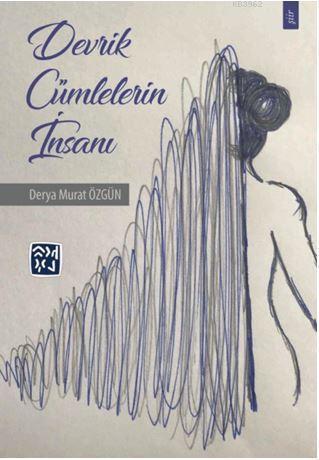 Devrik Cümlelerin İnsanı - Derya Murat Özgün | Yeni ve İkinci El Ucuz 