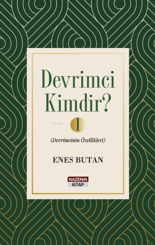 Devrimci Kimdir ?;Devrimcinin Özellikleri - 1 - Enes Butan | Yeni ve İ