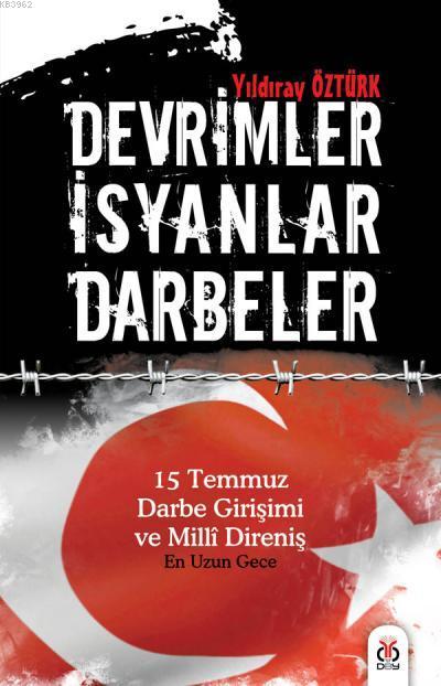 Devrimler İsyanlar Darbeler - Yıldıray Öztürk | Yeni ve İkinci El Ucuz