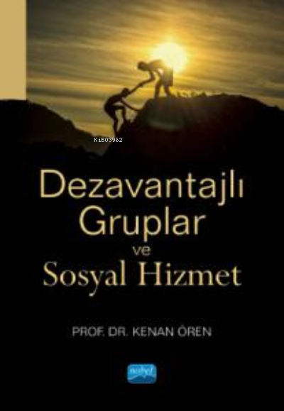 Dezavantajlı Gruplar ve Sosyal Hizmet - Kenan Ören | Yeni ve İkinci El