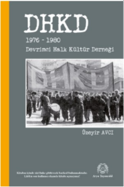 DHKD 1976-1980 Devrimci Halk Kültür Derneği - Üzeyir Avcı | Yeni ve İk