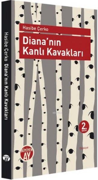 Diana'nın Kanlı Kavakları - Hasibe Çerko | Yeni ve İkinci El Ucuz Kita