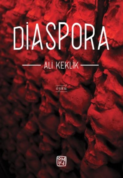 Diaspora - Ali Keklik | Yeni ve İkinci El Ucuz Kitabın Adresi