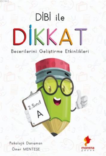 Dibi ile Dikkat Becerilerini Geliştirme Etkinlikleri 2. Sınıf A - Ömer