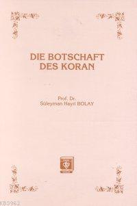 Die Botschaft Des Koran Kur'an Davet Ediyor - Almanca) - Süleyman Hayr