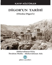 Digor’un Tarihi - A. Kılıç | Yeni ve İkinci El Ucuz Kitabın Adresi