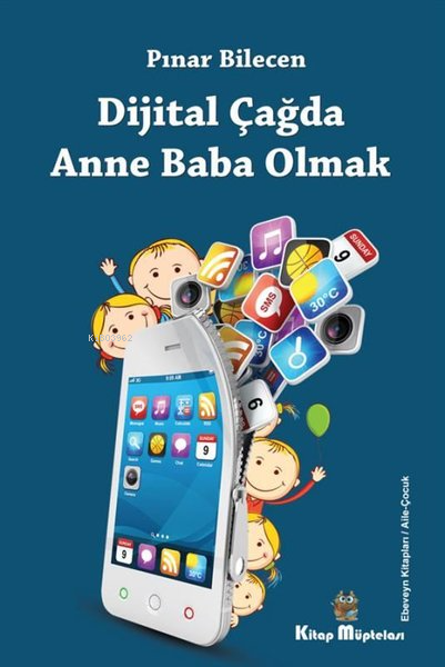 Dijital Çağda Anne Baba Olmak - Pınar Bilecen | Yeni ve İkinci El Ucuz