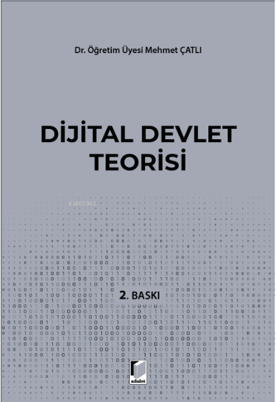 Dijital Devlet Teorisi - Mehmet Çatlı | Yeni ve İkinci El Ucuz Kitabın