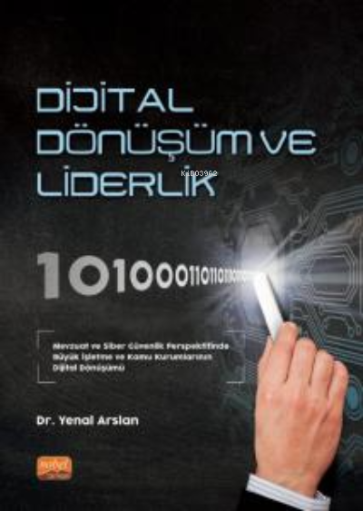 Dijital Dönüşüm ve Liderlik - Yenal Arslan | Yeni ve İkinci El Ucuz Ki