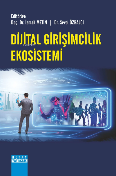 Dijital Girişimcilik Ekosistemi - İsmail Metin | Yeni ve İkinci El Ucu