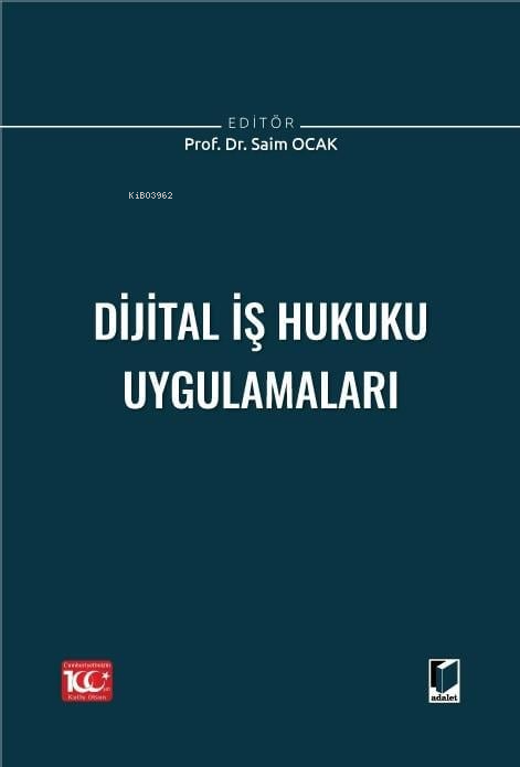 Dijital İş Hukuku Uygulamaları - Saim Ocak | Yeni ve İkinci El Ucuz Ki