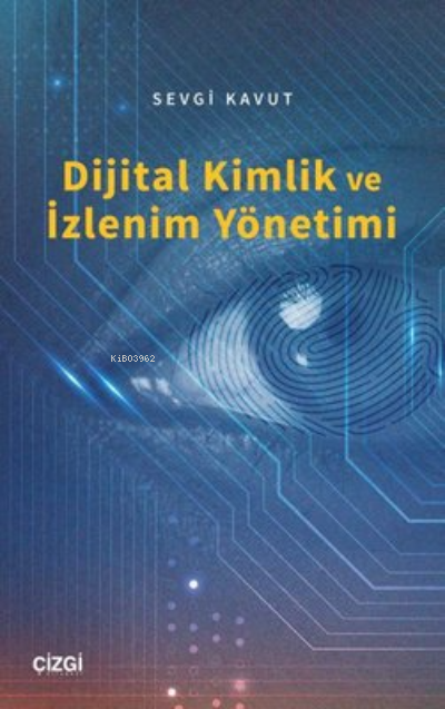 Dijital Kimlik ve İzlenim Yönetimi - Sevgi Kavut | Yeni ve İkinci El U