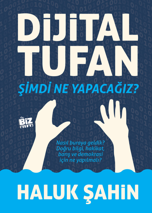 Dijital Tufan - Şimdi Ne Yapacağız? - Haluk Şahin | Yeni ve İkinci El 