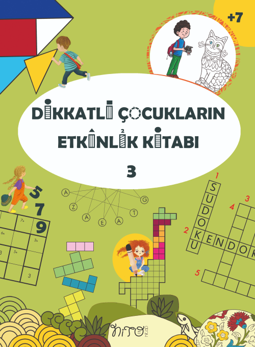 Dikkatli Çocukların Etkinlik Kitabı 3 - Hilal Alkan | Yeni ve İkinci E