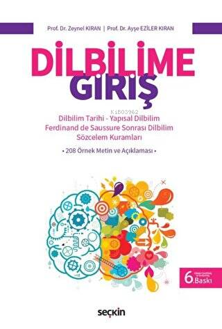 Dilbilime Giriş;Dilbilim Tarihi – Yapısal Dilbilim – Ferdinand de Saus