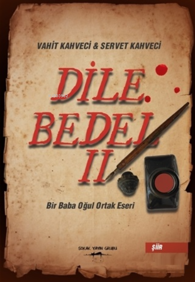 Dile Bedel 2 - Servet Kahveci | Yeni ve İkinci El Ucuz Kitabın Adresi