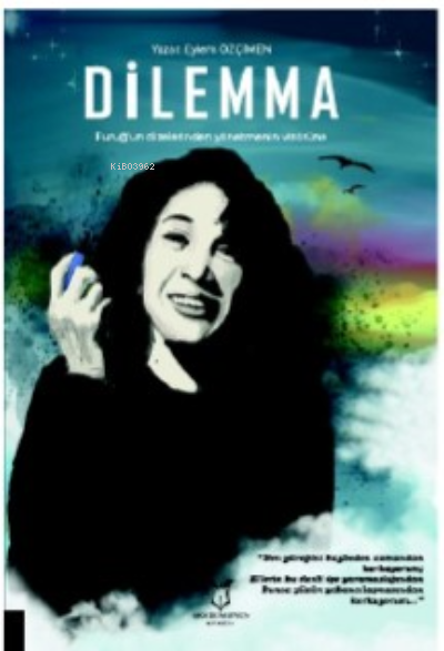 Dilemma - Eylem Özçimen | Yeni ve İkinci El Ucuz Kitabın Adresi