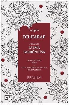 Dilharap - Fatma Fahrünnisa | Yeni ve İkinci El Ucuz Kitabın Adresi