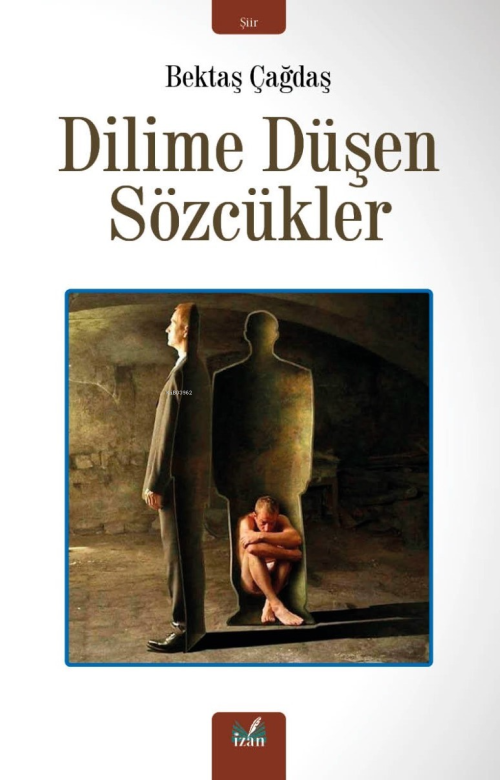 Dilime Düşen Sözcükler - Bektaş Çağdaş | Yeni ve İkinci El Ucuz Kitabı