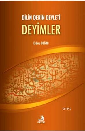 Dilin Derin Devleti Deyimler - Erdinç Doğru | Yeni ve İkinci El Ucuz K