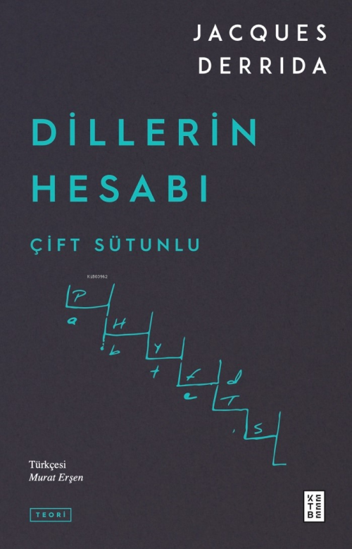 Dillerin Hesabı;Çift Sütunlu - Jacques Derrida | Yeni ve İkinci El Ucu