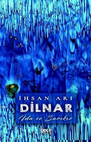 Dilnar - Yusuf Değirmenci | Yeni ve İkinci El Ucuz Kitabın Adresi