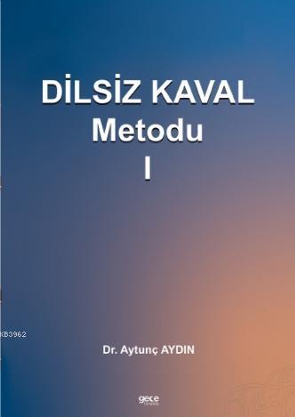 Dilsiz Kaval Metodu 1 - Aytunç Aydın | Yeni ve İkinci El Ucuz Kitabın 