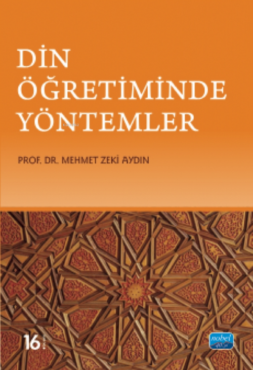 Din Öğretiminde Yöntemler - Mehmet Zeki Aydın | Yeni ve İkinci El Ucuz