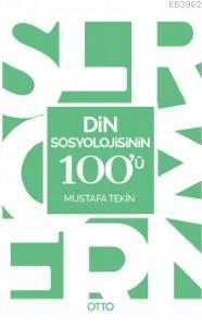 Din Sosyolojisinin 100'ü - Mustafa Tekin | Yeni ve İkinci El Ucuz Kita