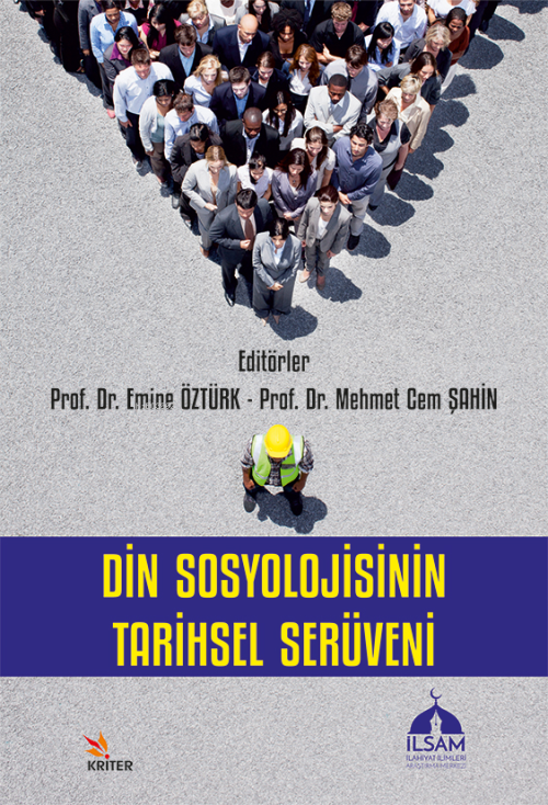 Din Sosyolojisinin Tarihsel Serüveni - Emine Öztürk | Yeni ve İkinci E