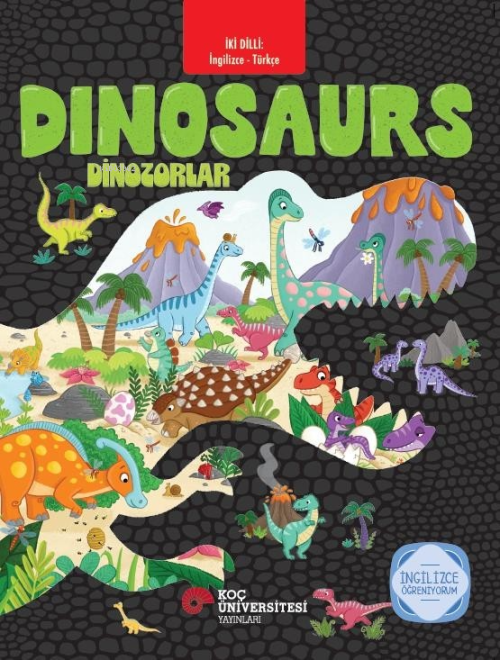 Dinosaurs - Dinazorlar: İngilizce Öğreniyorum - Claire Mowat | Yeni ve