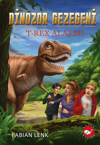 Dinozor Gezegeni 1 - T-Rex Alarmı - Fabian Lenk | Yeni ve İkinci El Uc