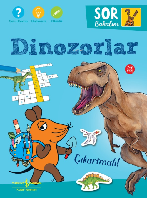 Dinozorlar – Sor Bakalım – Çıkartmalı! - Laura Leintz | Yeni ve İkinci