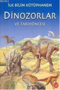 Dinozorlar ve Tarihöncesi - Nicholas Haris | Yeni ve İkinci El Ucuz Ki