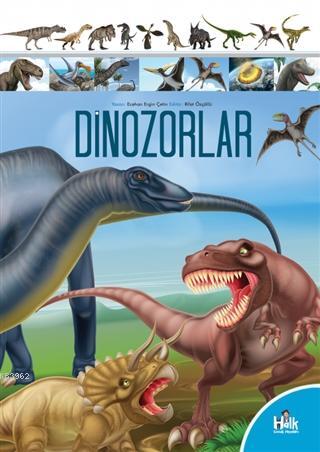 Dinozorlar - Ecehan Engin Çetin | Yeni ve İkinci El Ucuz Kitabın Adres