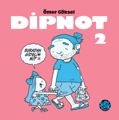 Dipnot 2 - Ömer Göksel | Yeni ve İkinci El Ucuz Kitabın Adresi