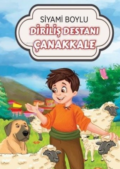 Diriliş Destanı Çanakkale - Siyami Boylu | Yeni ve İkinci El Ucuz Kita