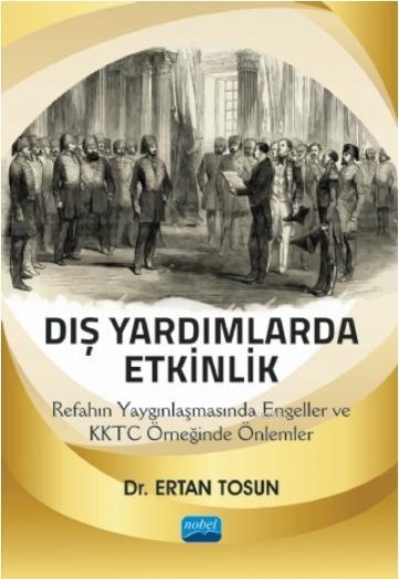 Dış Yardımlarda Etkinlik: Refahın Yaygınlaşmasında Engeller ve KKTC Ör