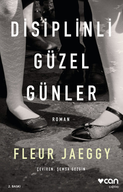 Disiplinli Güzel Günler - Fleur Jaeggy | Yeni ve İkinci El Ucuz Kitabı