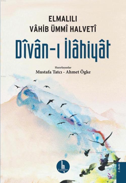 Divan-ı İlahiyat Vahib Ümmi Halveti - Elmalılı Vahib Ümmi Halveti | Ye