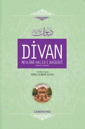 Divan Mevlânâ Halid-i Bagdâdî (Ciltli) - Mevlana Halid Bağdadi | Yeni 