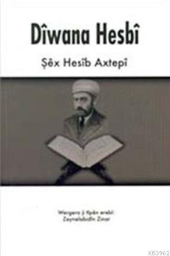 Diwana Hesbi - Şex Hesib Axtepi | Yeni ve İkinci El Ucuz Kitabın Adres