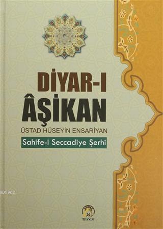 Diyar-ı Aşikan - Üstat Hüseyin Ensariyan | Yeni ve İkinci El Ucuz Kita