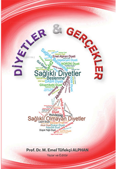 Diyetler & Gerçekler - M. Emel Tüfekçi Alphan- | Yeni ve İkinci El Ucu