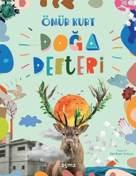 Doğa Defteri - Ömür Kurt | Yeni ve İkinci El Ucuz Kitabın Adresi