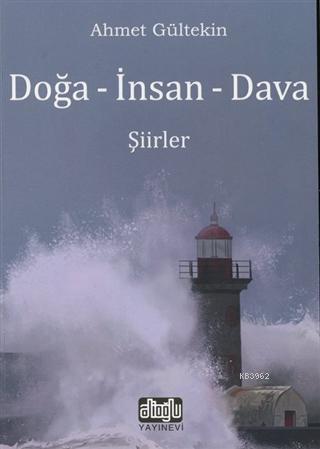 Doğa - İnsan - Dava - Ahmet Kerim Gültekin | Yeni ve İkinci El Ucuz Ki